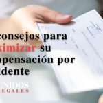 consejos cruciales de un abogado experto en accidentes para obtener la compensacion maxima que mereces